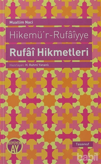 Picture of Hikemü’r-Rufaiyye Rufai Hikmetleri