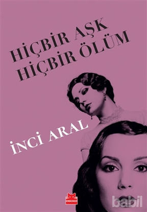 Picture of Hiçbir Aşk Hiçbir Ölüm