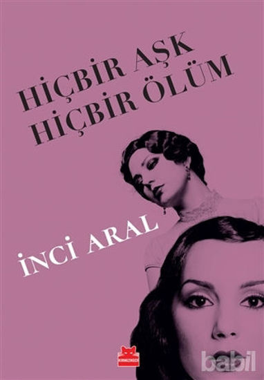 Picture of Hiçbir Aşk Hiçbir Ölüm