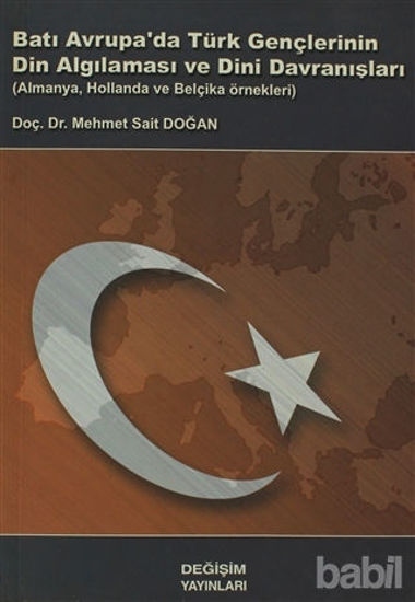 Picture of Batı Avrupa'da Türk Gençlerinin Din algılaması ve Dini Davranışları