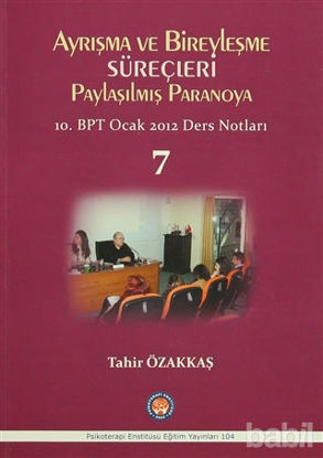 Picture of Ayrışma ve Bireyleşme Süreçleri - Paylaşılmış Paranoya 7