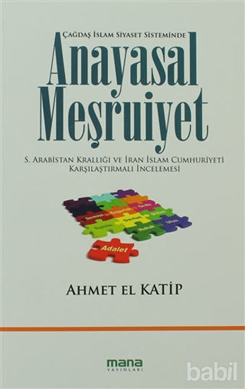 Picture of Çağdaş İslam Siyaset Sisteminde Anayasal Meşruiyet