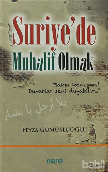Picture of Suriye’de Muhalif Olmak