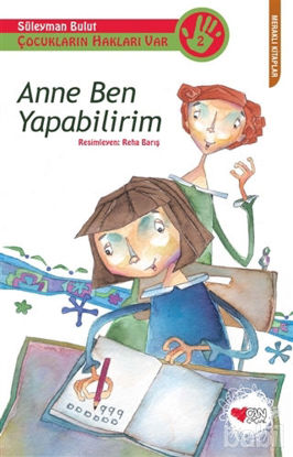 Picture of Çocukların Hakları Var 2: Anne Ben Yapabilirim
