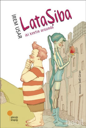 Picture of Lataşiba - İki Kentin Arasında