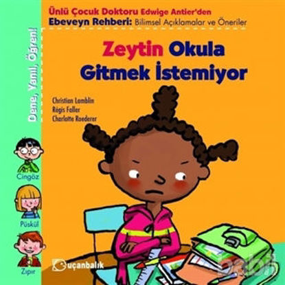 Picture of Zeytin Okula Gitmek İstemiyor