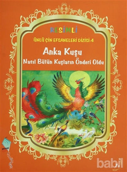 Picture of Anka Kuşu Nasıl Bütün Kuşların Önderi Oldu