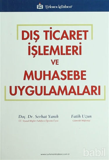 Picture of Dış Ticaret İşlemleri ve Muhasebe Uygulamaları