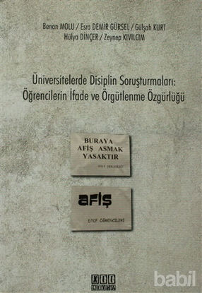 Picture of Üniversitelerde Disiplin Soruşturmaları: Öğrencilerin İfade ve Örgütlenme Özgürlüğü