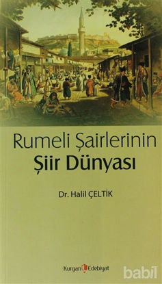 Picture of Rumeli Şairlerinin Şiir Dünyası