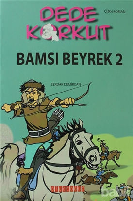 Picture of Dede Korkut - Bamsı Beyrek 2
