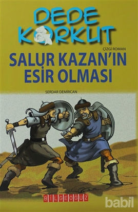 Picture of Dede Korkut - Salur Kazan’ın Esir Olması