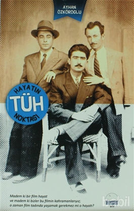 Picture of Hayatın Tüh Noktası