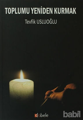Picture of Toplumu Yeniden Kurmak