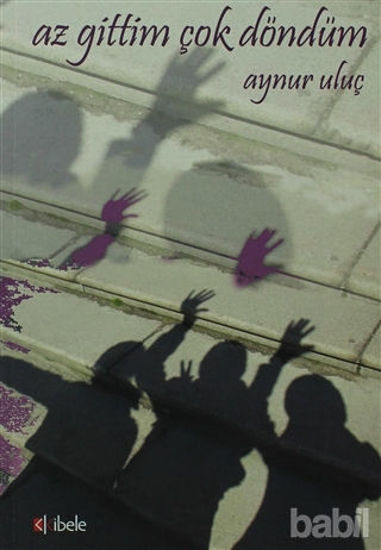 Picture of Az Gittim Çok Döndüm