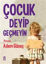 Picture of Çocuk Deyip Geçmeyin