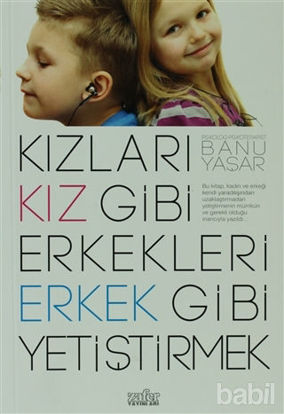 Picture of Kızları Kız Gibi Erkekleri Erkek Gibi Yetiştirmek