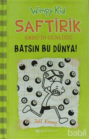 Picture of Batsın Bu Dünya! - Saftirik Greg’in Günlüğü 8