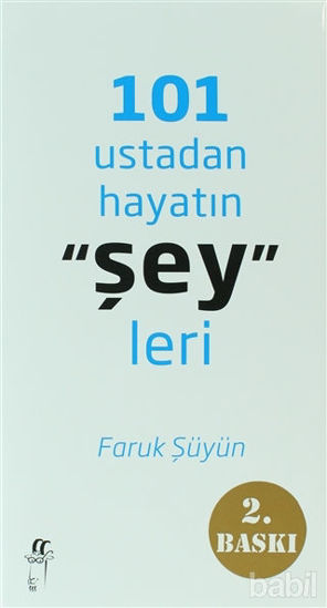 Picture of 101 Ustadan Hayatın "Şey"leri
