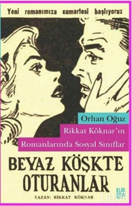 Picture of Rikkat Köknar’ın Romanlarında Sosyal Sınıflar