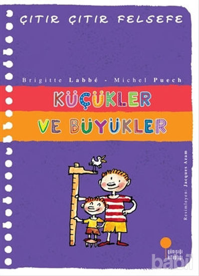 Picture of Küçükler ve Büyükler - Çıtır Çıtır Felsefe 24