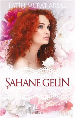 Picture of Şahane Gelin