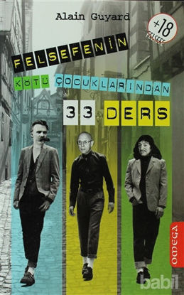 Picture of Felsefenin Kötü Çocuklarından 33 Ders