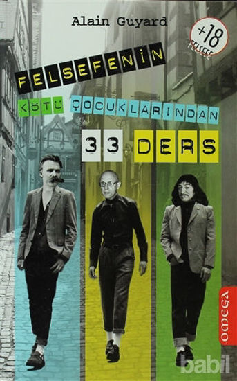 Picture of Felsefenin Kötü Çocuklarından 33 Ders