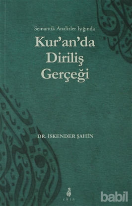 Picture of Kur'an'da Diriliş Gerçeği