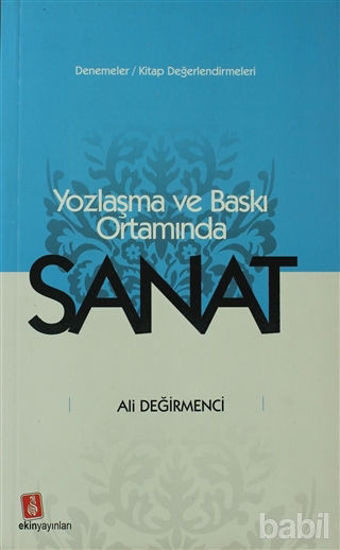 Picture of Yozlaşma ve Baskı Ortamında Sanat