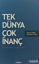 Picture of Tek Dünya Çok İnanç