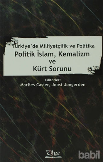 Picture of Politik İslam, Kemalizm ve Kürt Sorunu