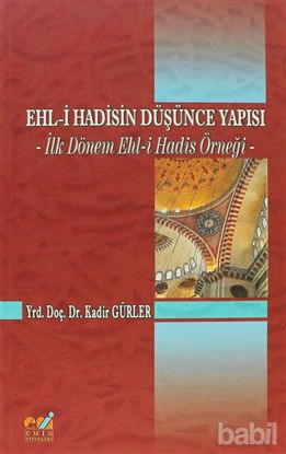 Picture of Ehl-i Hadisin Düşünce Yapısı