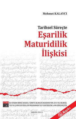 Picture of Tarihsel Süreçte Eşarilik Maturidilik İlişkişi