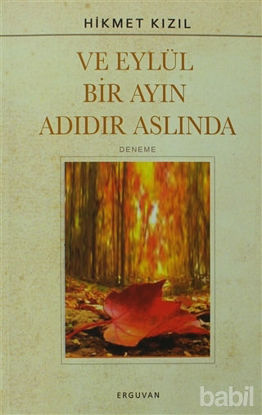 Picture of Ve Eylül Bir Ayın Adıdır Aslında