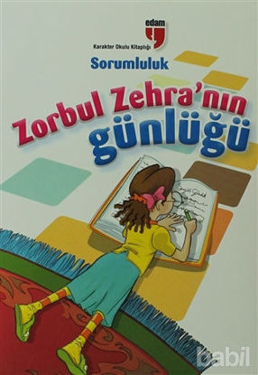 Picture of Zorbul Zehra'nın Günlüğü - Sorumluluk