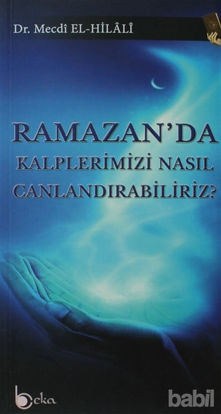 Picture of Ramazan'da Kalplerimizi Nasıl Canlandırabiliriz?
