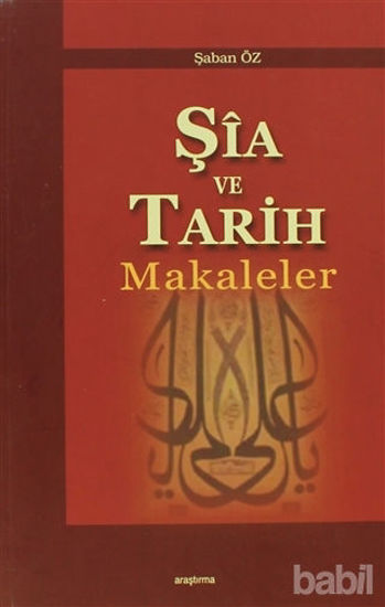 Picture of Şia ve Tarih  Makaleler