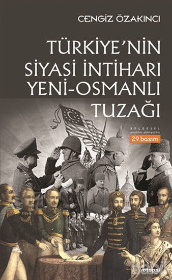 Picture of Türkiye'nin Siyasi İntiharı Yeni - Osmanlı Tuzağı