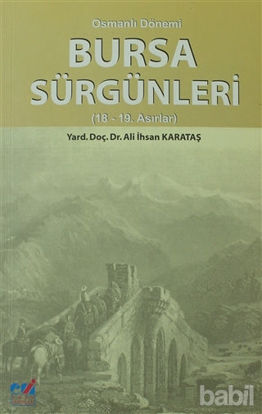Picture of Osmanlı Dönemi Bursa Sürgünleri
