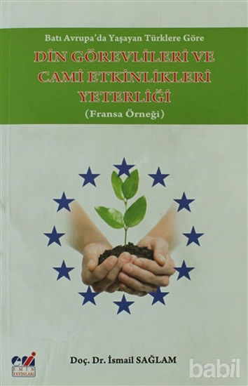 Picture of Batı Avrupa'da Yaşayan Türklere Göre Din Görevlileri ve Cami Etkinlikleri Yeterliği