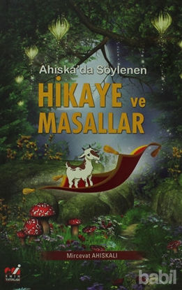 Picture of Ahıska'da Söylenen Hikaye ve Masallar