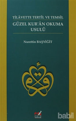 Picture of Güzel Kur'an Okuma Usulü