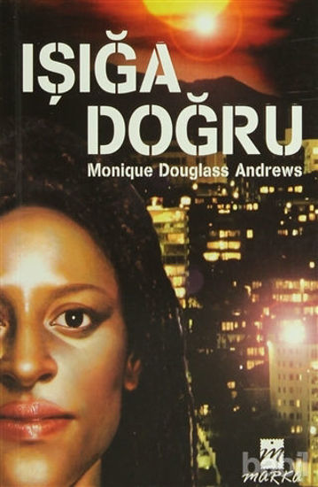Picture of Işığa Doğru