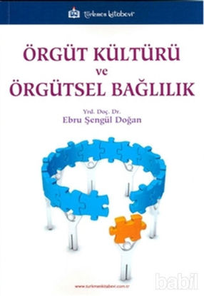 Picture of Örgüt Kültürü ve Örgütsel Bağlılık