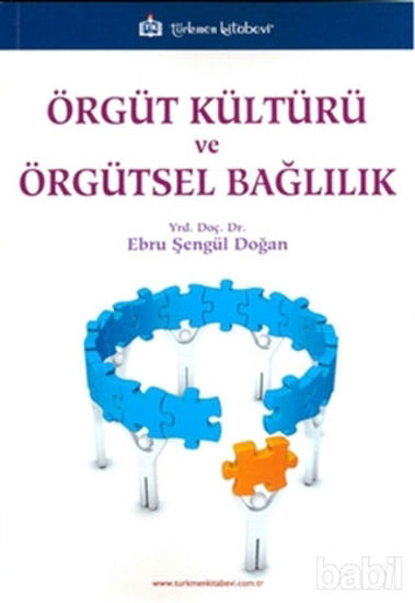Picture of Örgüt Kültürü ve Örgütsel Bağlılık
