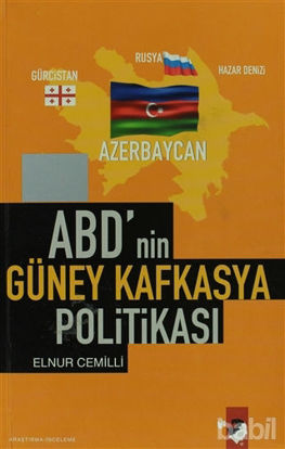 Picture of ABD'nin Güney Kafkasya Politikası