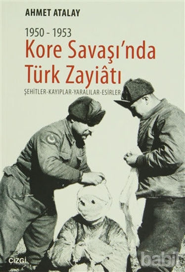 Picture of Kore Savaşın'nda Türk Zayiatı 1950-1953