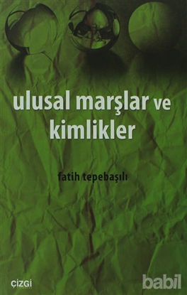 Picture of Ulusal Marşlar ve Kimlikler