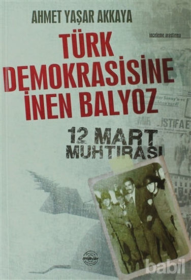 Picture of Türk Demokrasisine İnen Balyoz